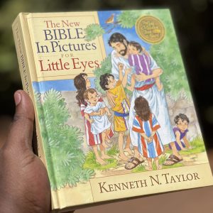 The New Bible in Pictures for Little Eyes by Kenneth Taylor
